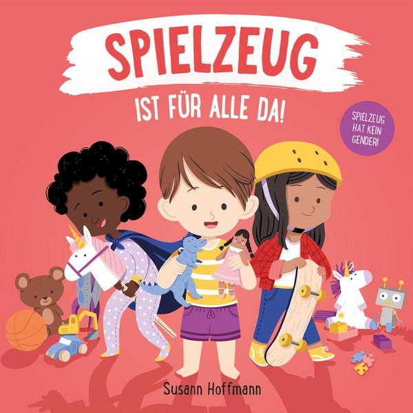 Buch "Spielzeug ist für alle da!"