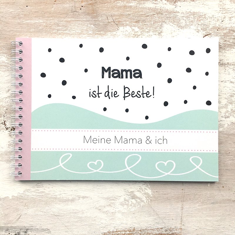 Erinnerungsbuch Meine Mama und ich